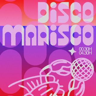 Disco Marisco