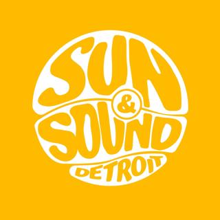 Sun & Sound Detroit