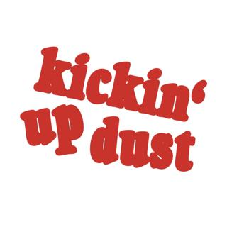 Kickin' Up Dust