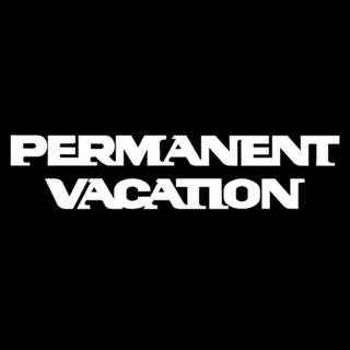 Permanent Vacation