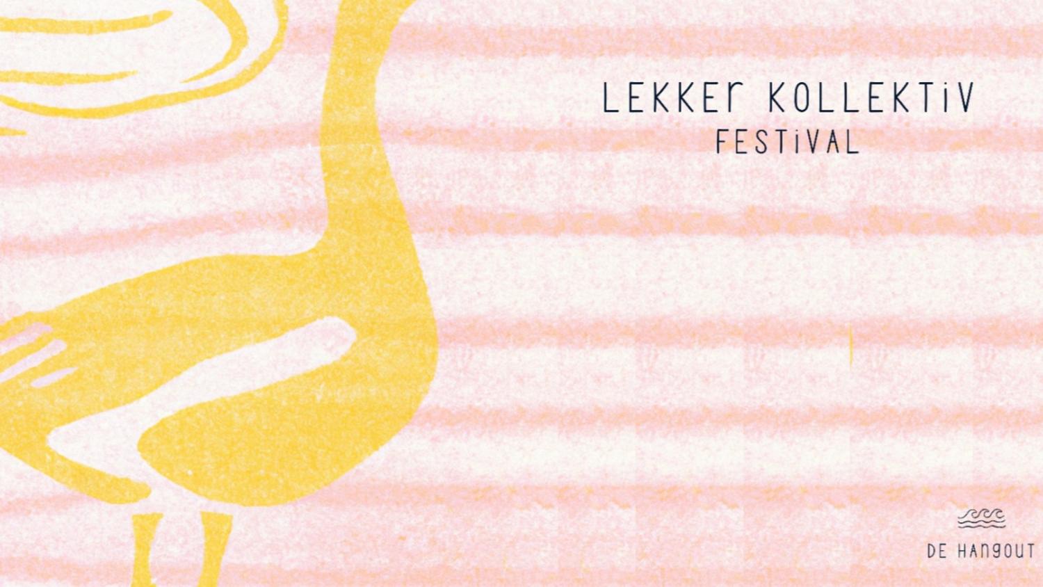 Lekker Kollektiv Festival