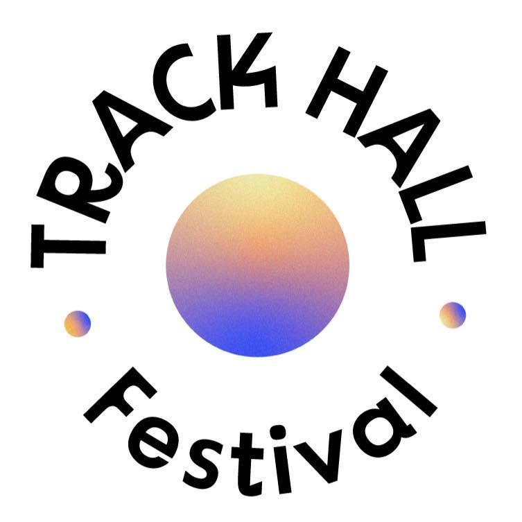 Track Hall Festival