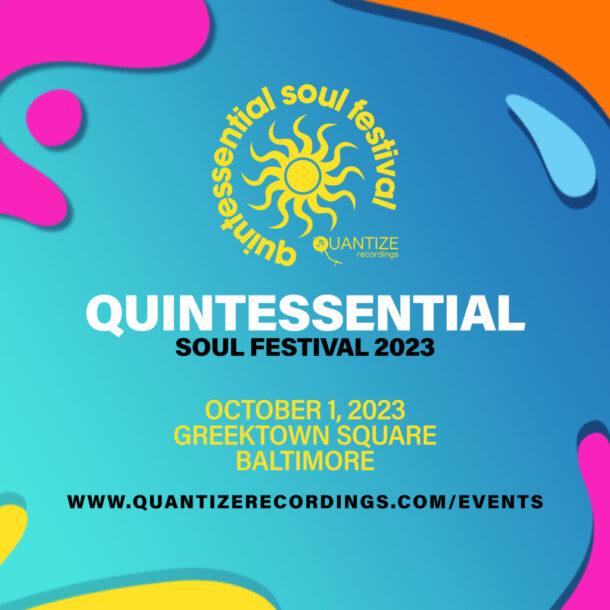 Quintessential Soul Festival