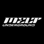 Melt Underground