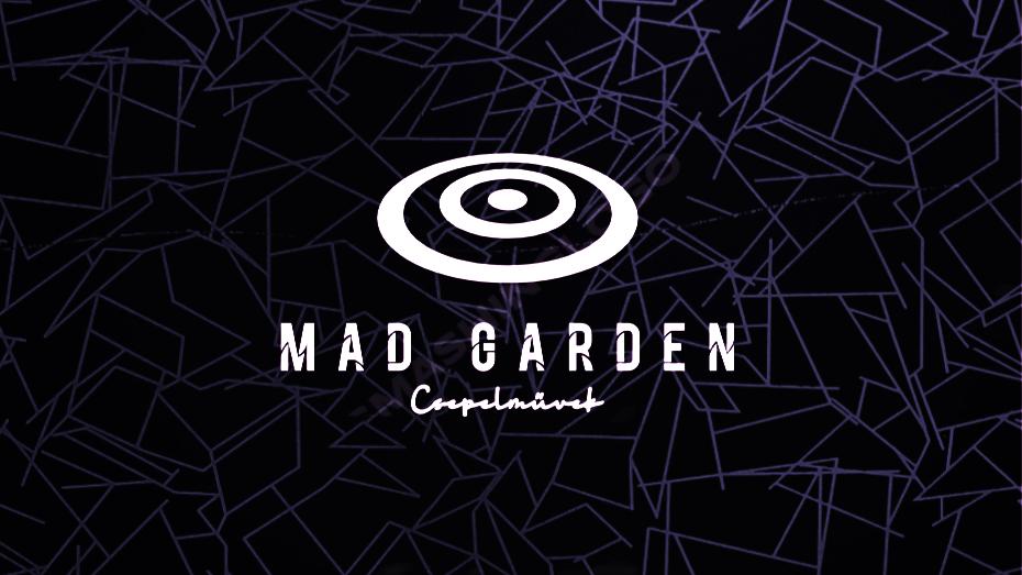 Mad Garden Csepel