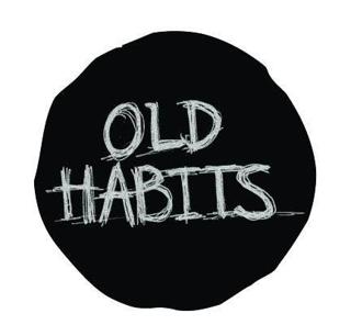 Old Habits