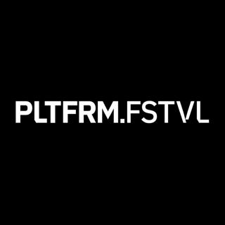 Pltfrm Fstvl