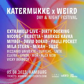 Katermukke X Weird Day & Night Festival