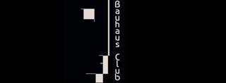 Bauhaus Club